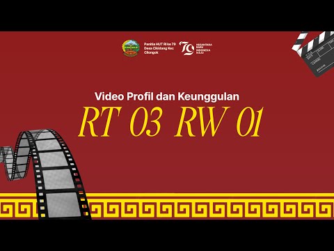 VIDEO PROFIL RT 03 RW 01 DESA CIKIDANG KEC CILONGOK BANYUMAS