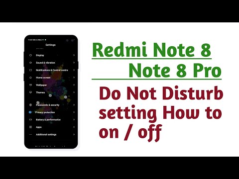 Redmi Note 8 , Note 8 Pro , How to on / off Do Not Disturb setting tips and tricks