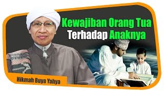Download lagu Kewajiban Orang Tua Terhadap Anaknya - Hikmah Buya Yahya mp3