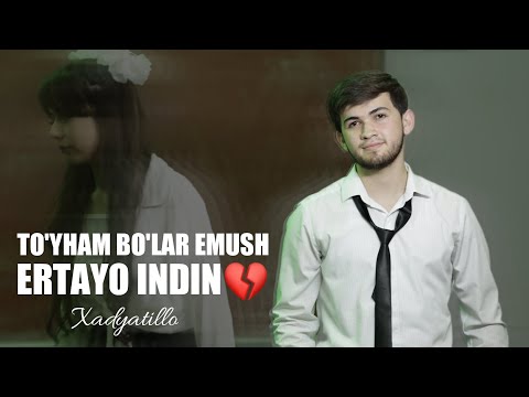 SHU UYDA MENGA BOSH EGMAGAN QIZ BOR - Xadyatillo 2025