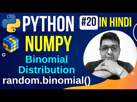 Numpy Binomial Distribution Random Binomial Python Numpy Tutorial In Hindi 20