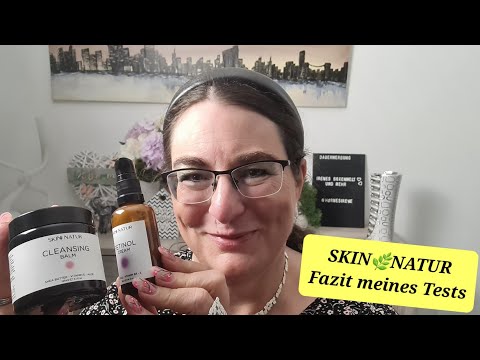 SKIN🌿NATUR / Fazit - konnte mich Naturkosmetik überzeugen? Cleansing Balm und Retinol Cream