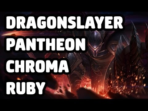DRAGONSLAYER PANTHEON CHROMA RUBY SKIN SPOTLIGHT - LEAGUE OF LEGENDS