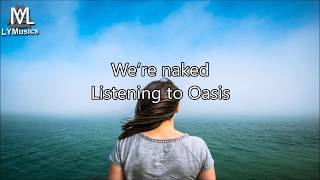 The Him - Oasis (feat. Sorana) (Lyrics)