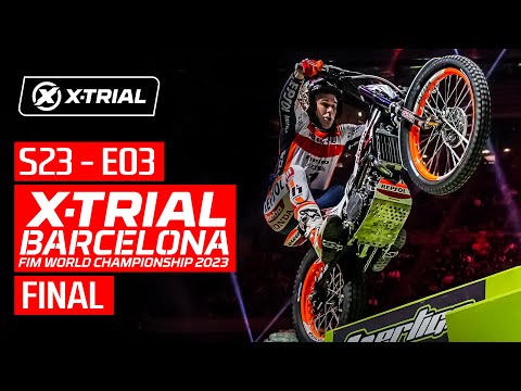 S23 - E03 | 2023 X-TRIAL BARCELONA 🇪🇸 | FINAL