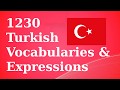 1230 Basic Turkish Vocab & Expressions