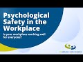 Psychological Safety in the Workplace