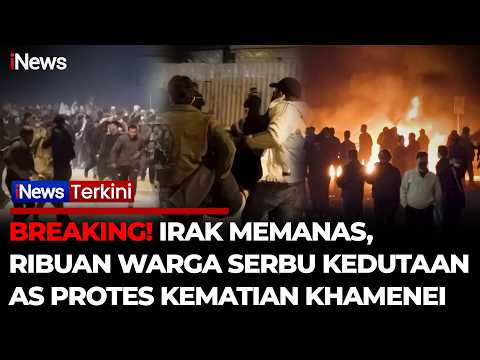 BREAKING! Irak Ricuh, Ribuan Warga Serbu Kedutaan AS, Protes Kematian Pemimpin Iran Khamenei | iNews