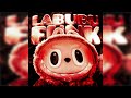 LABUBU FUNK 1 HOUR SXLLX