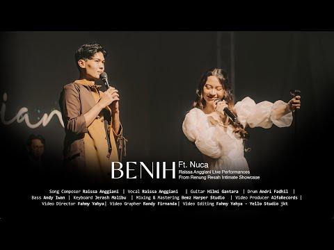 Raissa Anggiani, Nuca - Benih (Live Renung Resah Intimate Showcase)