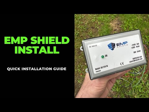 EMP SHIELD INSTALL (Quick Installation Guide)