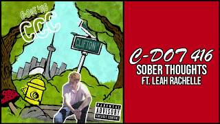 Sober Thoughts | C-DOT 416 ft. Leah Rachelle