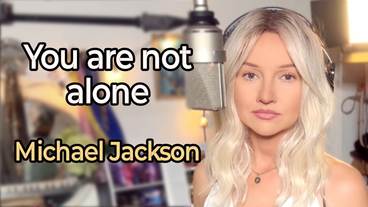 You Are Not Alone - Michael Jackson (Alyona)