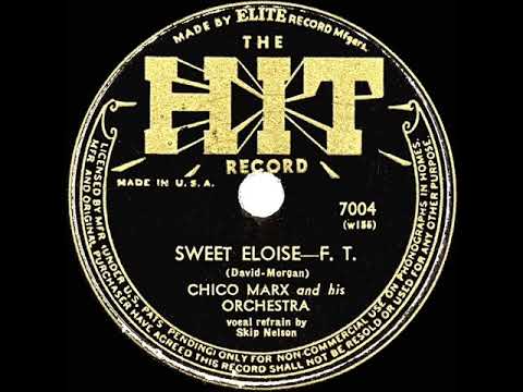 1942 Chico Marx - Sweet Eloise (Skip Nelson, vocal)