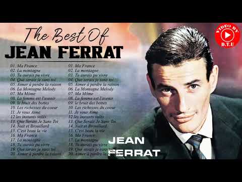 Jean Ferrat Les Plus Grands Tubes - Jean Ferrat Meilleures Chansons - Jean Ferrat Full Album HQ 2021