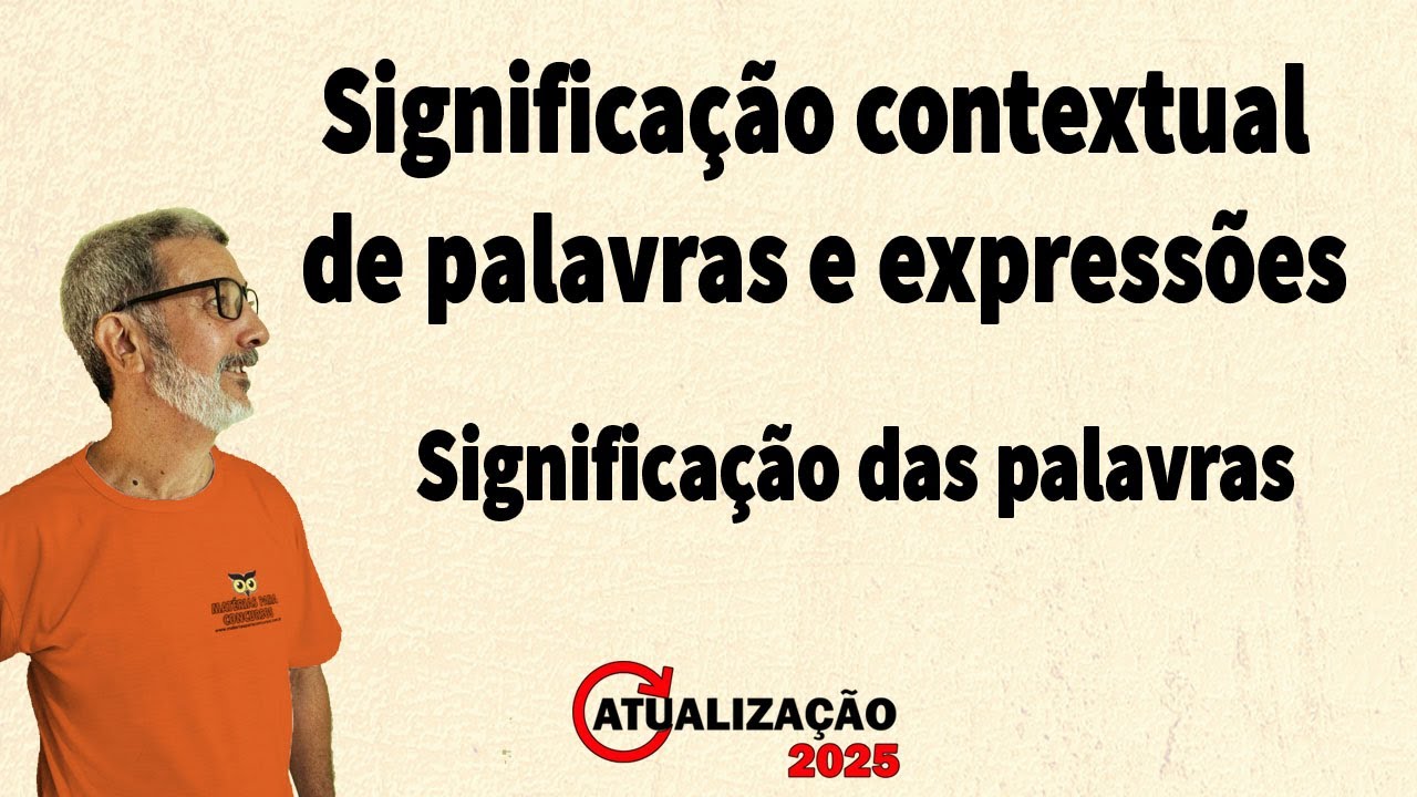 Contextual meaning of words and expressions - Meaning of words