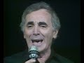 Charles Aznavour - Parce que (1987)