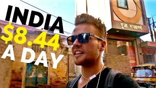 How to TRAVEL in INDIA on $8.44 a day