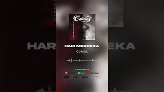 Cokelat - Hari Merdeka (Official Audio) #shorts