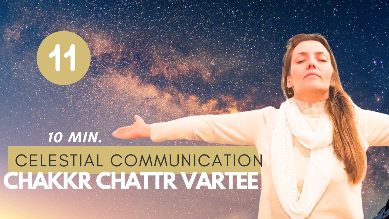 Celestial Communication – Chakkr Chattr Vartee