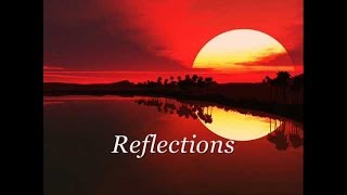 Reflections - Full Album
