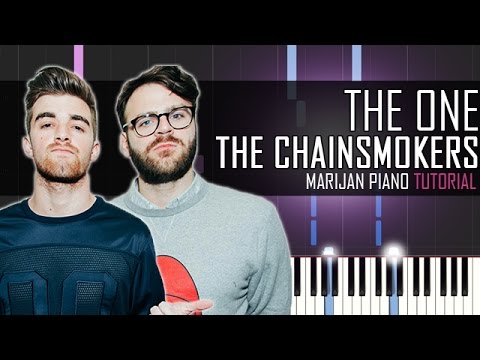 How To Play: The Chainsmokers - The One | Piano Tutorial