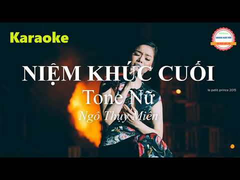 NIỆM KHÚC CUỐI KARAOKE LỆ QUYÊN