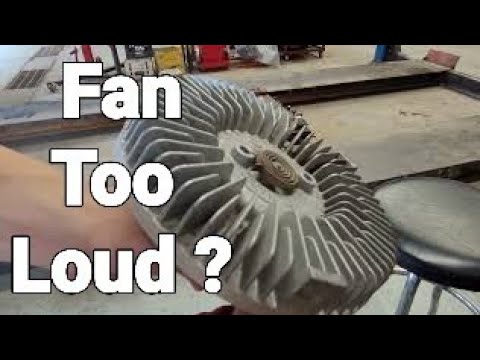 why the truck fan so loud?