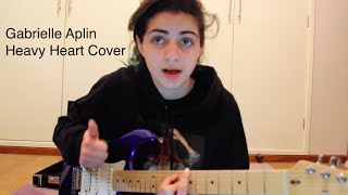 Gabrielle Aplin- Heavy Heart (Cover)