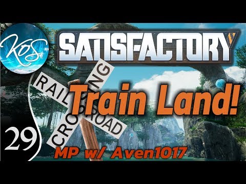 Satisfactory Ep 29: SULFUR != COMPUTERS - Train Land! MP w/ Aven1017 - Let's Play, Gameplay