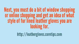 Fur Lined Leather Gloves