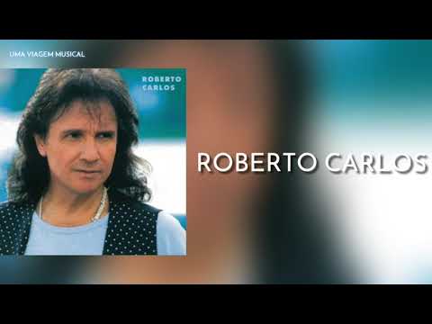 Roberto Carlos - Mulher De 40 (Letra) ᵃᑭ