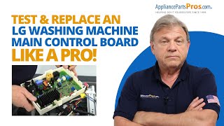 How to Test and Replace the Main PCB on an LG Washer