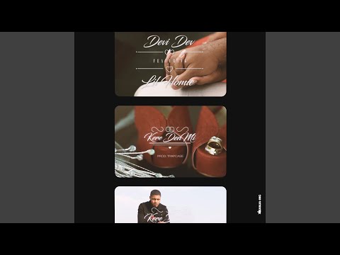 Kere Den Mi (feat. Lil Homie)