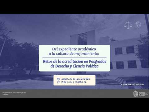 Retos de la acreditación en Posgrados de Derecho y Ciencia Política