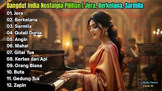 Download lagu Dangdut India Nostalgia Terbaik 2026 | Jera, Berkelana, Sarmila | Nada swara cover ai mp3 Download lagu Dangdut India Nostalgia Terbaik 2026 | Jera, Berkelana, Sarmila | Nada swara cover ai mp3