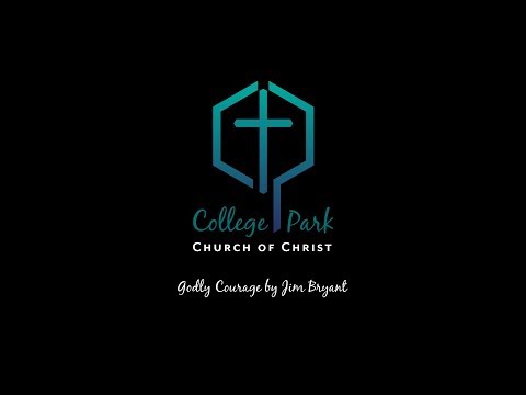 Godly Courage by Jim Bryant