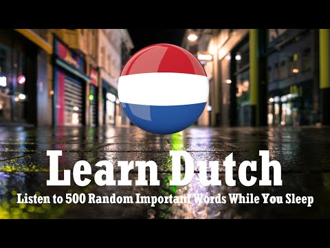 🌜💤 Learn 500+ Important Dutch Words While You Sleep 💤🌛