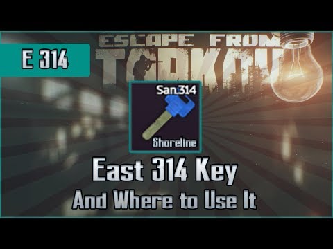 East Wing 314 Key and Use Location - Shoreline - Escape from Tarkov Key Guide EFT
