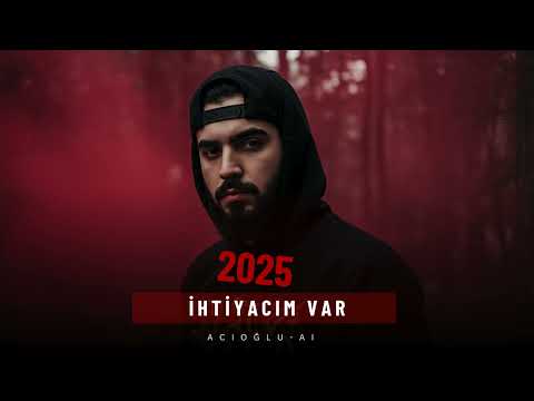 İhtiyacım Var - ACIOĞLU-AI  by Mehmet ACIOĞLU [ 2025 ] Offical  Music 