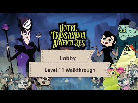 Hotel Transylvania Adventures Lobby Level 11 Walkthrough