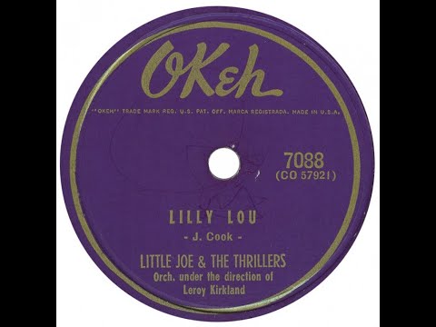 Little Joe & The Thrillers - Lilly Lou 1957