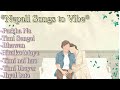 Nepali Songs To Vibe