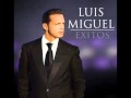 Luis Miguel - Echame a mi la culpa.wmv