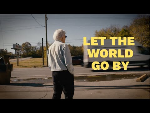 Layng Martine Jr. - Let The World Go By (Official Music Video)