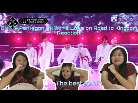 ONF & Pentagon - Kill This Love on RTK First Time Reaction!