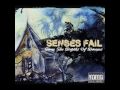 Senses Fail - Hand Guns And Second Chances