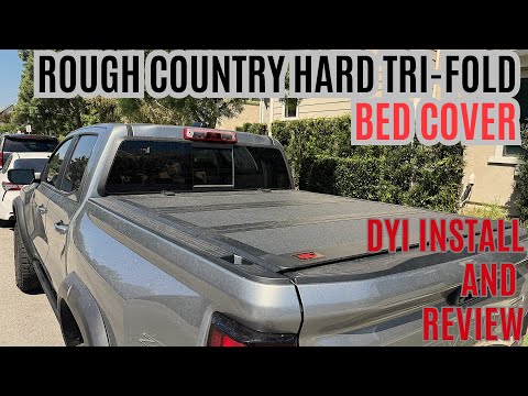 DIY - Install Rough Country HARD TRI-FOLD FLIP UP bed cover on Chevrolet Colorado/ GMC Canyon