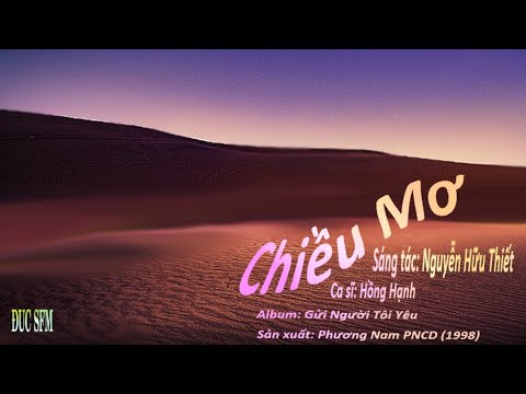 Chiều mơ - Hồng Hạnh