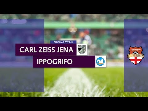 CARL ZEISS JENA vs IPPOGRIFO - Campionato C7 Over 45